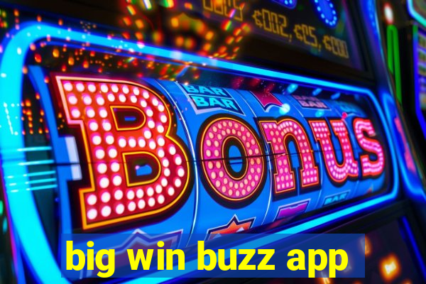 big win buzz app